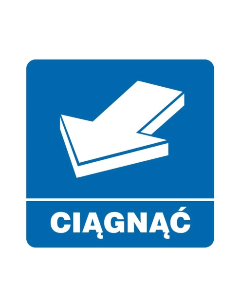 Zdjęcie: Oznaczenie "Ciągnąc" 10,5x10,5 cm METRO