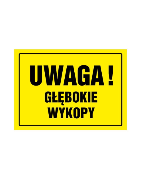 Zdjęcie: Oznaczenie "Uwaga! Głębokie wykopy" 24x33 cm METRO