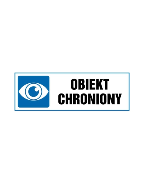 Zdjęcie: Oznaczenie "Obiekt chroniony" 10,5x29,7 cm METRO