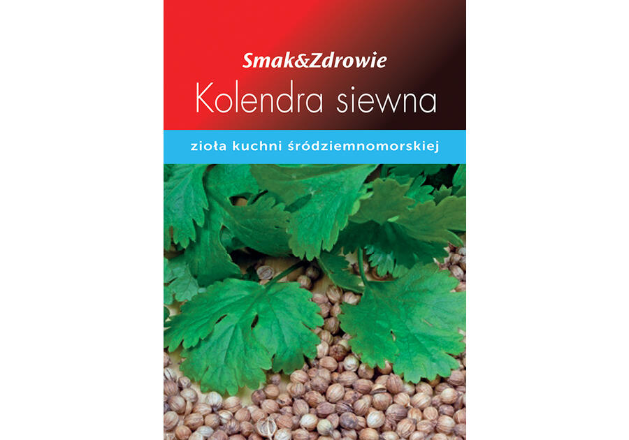 Zdjęcie: Kolendra siewna SMAK&ZDROWIE