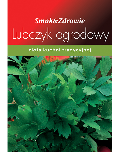 Zdjęcie: Lubczyk ogrodowy SMAK&ZDROWIE