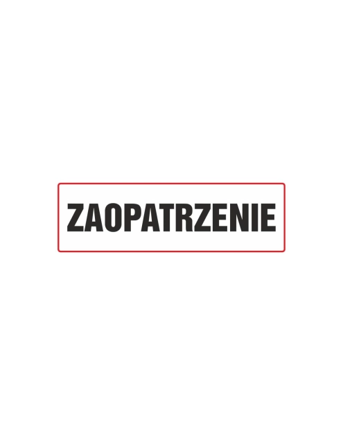 Zdjęcie: Oznaczenie "Zaopatrzenie" 10x30 cm METRO