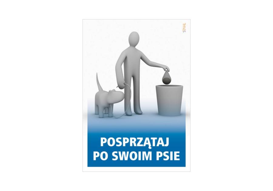 Zdjęcie: Oznaczenie D25 "Posprzątaj po swoim psie" 14,8x21 płyta METRO