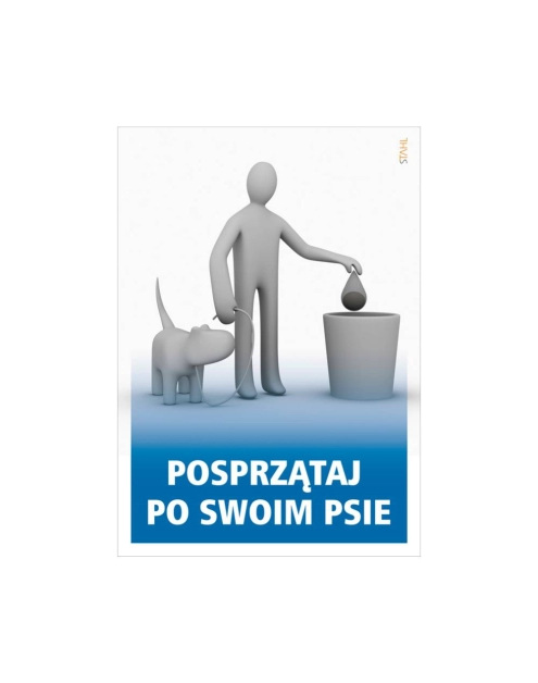 Zdjęcie: Oznaczenie D25 "Posprzątaj po swoim psie" 14,8x21 płyta METRO